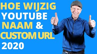 Hoe Wijzig Je Je Youtube Naam 2020 Hoe Kun Je Je Youtube Url Wijzigen Hoe Verander Je Youtube Naam
