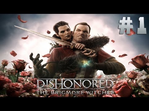 Video: Dishonored: Brigmore-noidat-arvostelu