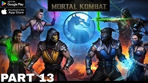 Mortal Kombat - Gameplay (Android & iOS)Part 13