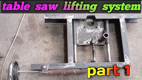 how making table saw lifting system part 1