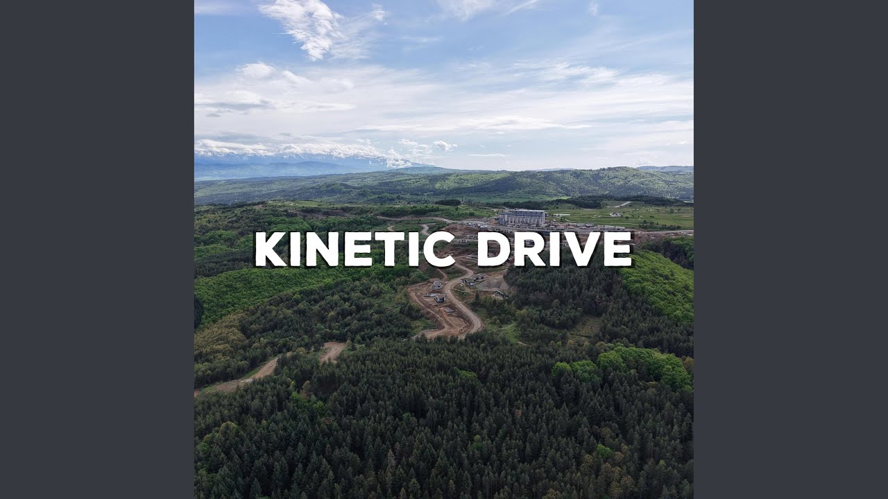 Kinetic Drive