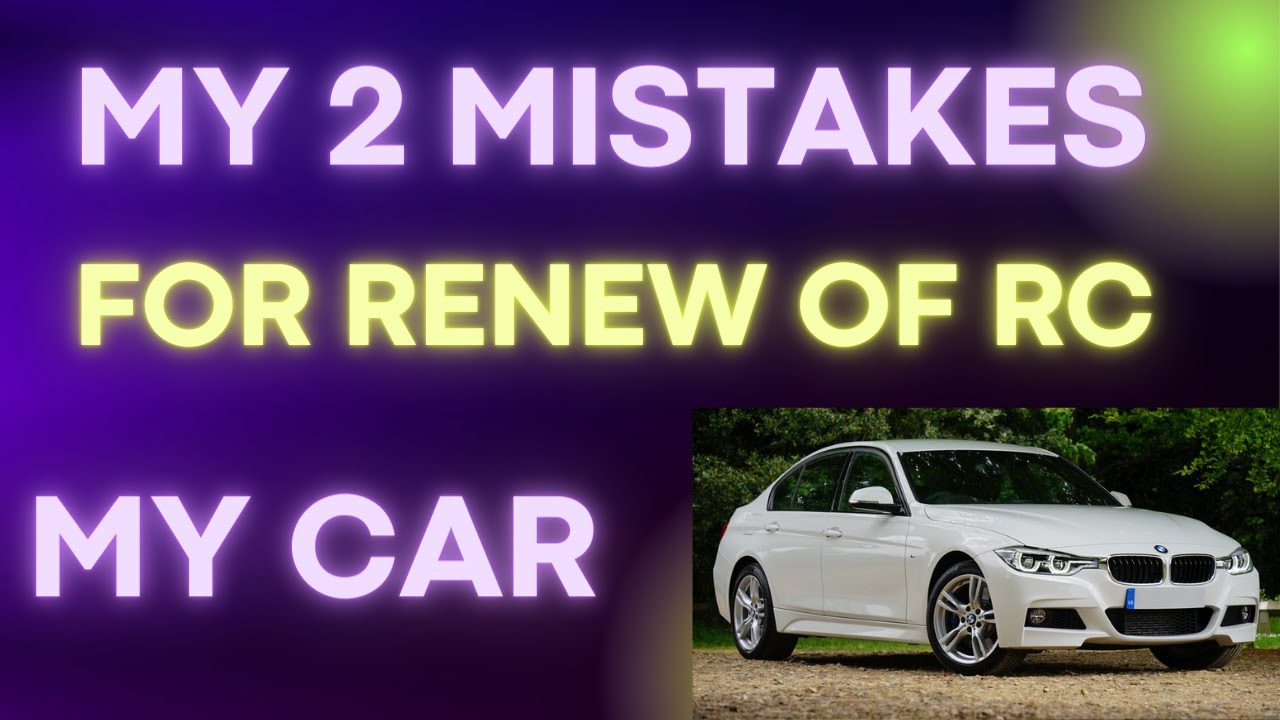 My 2 Mistakes for Renew of RC of My Car Car ki RC Renew Mein Meri 2