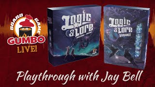 Logic and Lore: VARIANCE expansion! Playthrough with The Jay Bell