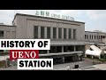 Ueno Station History 上野駅: Tokyo&#39;s Gateway to the North of Japan.