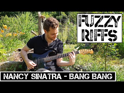 Nancy Sinatra Bang Bang Guitar Cover Nancy Sinatra Bang Bang Guitar Cover