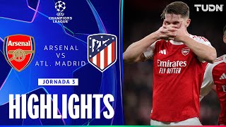 Famous HIGHLIGHTS - Arsenal vs Atlético de Madrid | UEFA Champions League - Jornada 3 2025-26 | TUDN Wealth