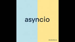 asyncio · 12/20 · High-Level Networking with Streams