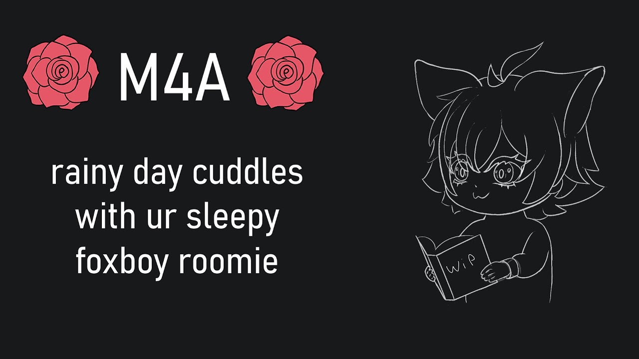 [m4a] rainy cuddles with your foxboy roommate