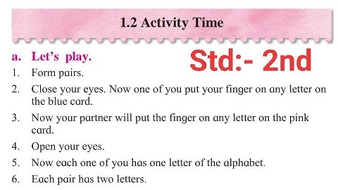 1.2 Activity Time 2nd Std English/Textbook Explanation Maharashtra board