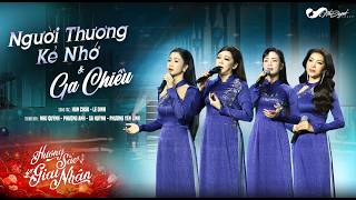 Người Thương Kẻ Nhớ - Ga Chiều | Như Quỳnh - Phương Anh - Sa Huỳnh - Phương Yến Linh