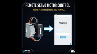 Remote Servo Motor Control via Web Interface (Node.js + Siemens S7-1200 PLC)