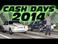 Cash Days 2014 - MASSIVE Midwest Street Race