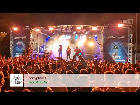 Partyplanet - Fäaschtbänkler