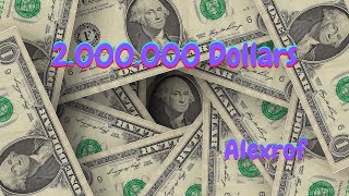 Alexrof - 2.000.000 Dollars (Official Music Video)