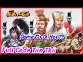 Hào Khí Tam Quốc - Trải Nghiệm Hướng Dẫn Nhận Full Code Tân Thủ Hào Khí Tam Quốc Migame
