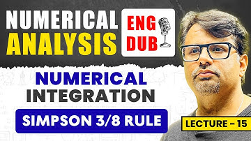 Numerical Integration by Simpson 3/8 Rule | Numerical Analysis in English by GP Sir