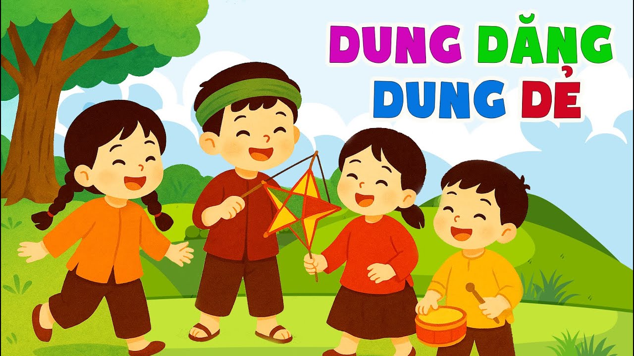 Dung dng dung d dt tr i chi | Bi ht thiu nhi dn gian vui nhn |  Trung thu 2025