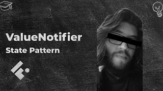 ValueNotifier with State Pattern - Raphael Barbosa