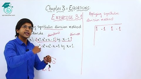 XI (First Year) Maths Exercise 3.1 | Synthetic Division Method | Apna Teacher