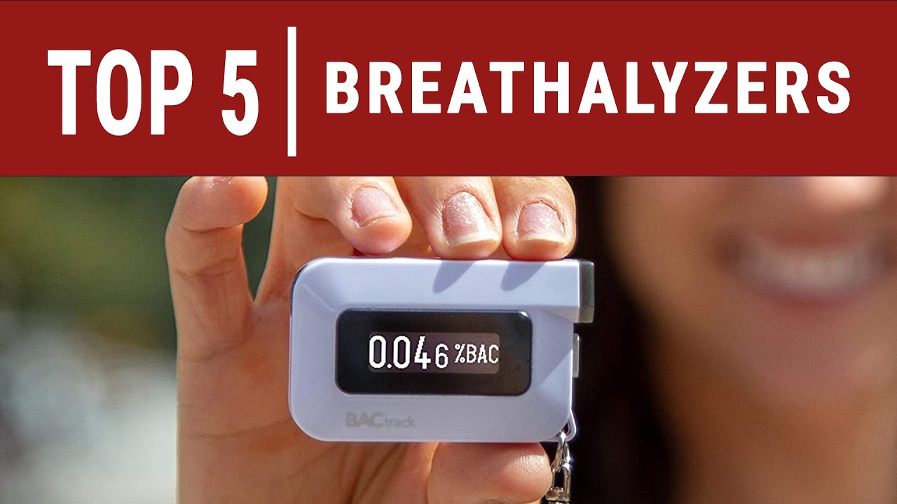 Best Breathalyzers for drinking alcohol