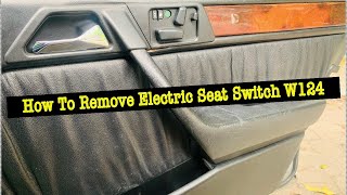 [Tutorial] Bagaimana cara melepas tombol Electric seat W124 | How to Remove electric seat switch