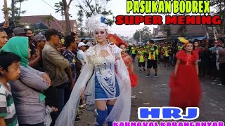 HRJ PASUKAN BODREX SUPER MENING KARNAVAL KARANGANYAR 2019