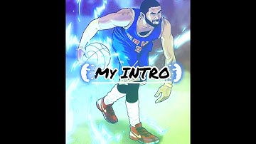 My Youtube Introduction For 2019🏀 *Not my actual Intro*