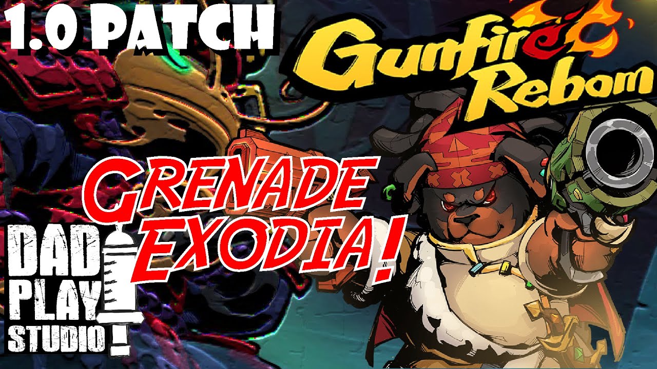Conquering Reincarnation 8 with Grenade Exodia (FULL RUN) - Gunfire Reborn -DadPlayStudio