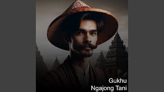 Download Lagu Gukhu Ngajong Tani MP3 Download Lagu Gukhu Ngajong Tani MP3