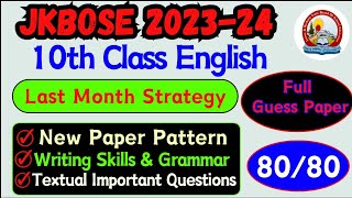 Jkbose 10th Class English Full Guess Paper & Last Month Strategy 2024 full Road Map from 0 to 100