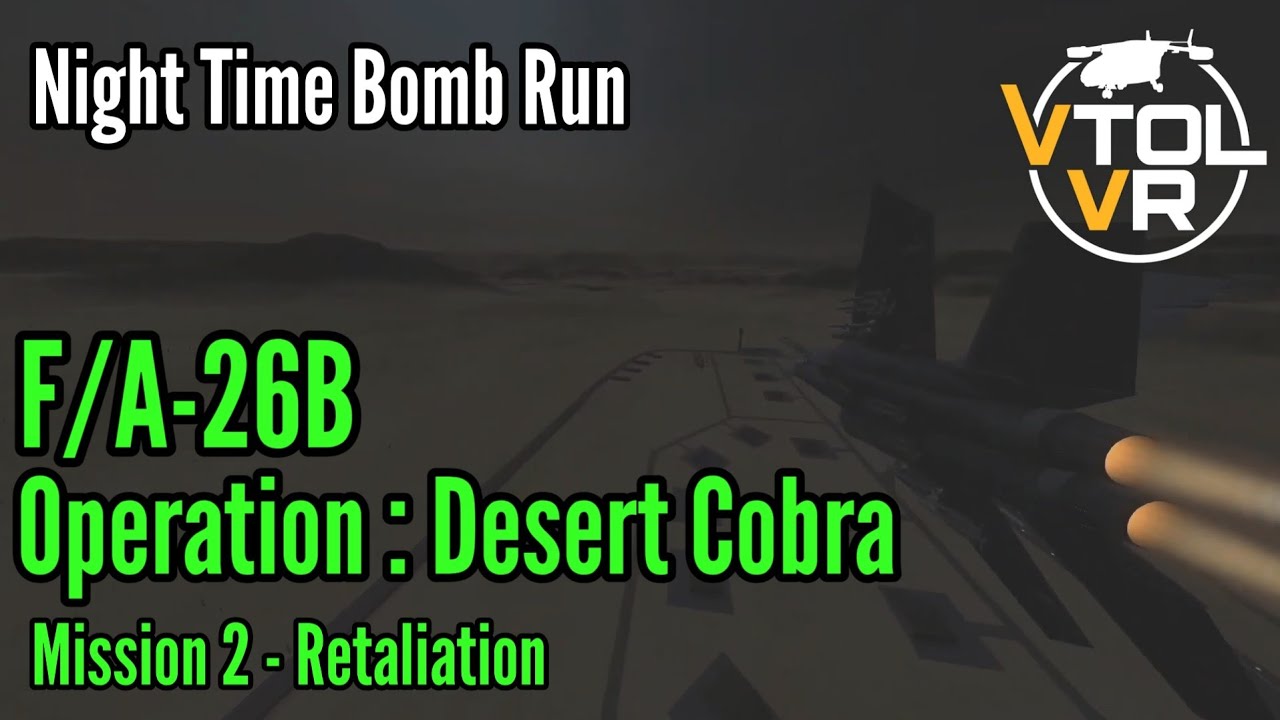 VtolVR : F/A-26B Campaign Mission 2 - Retaliation