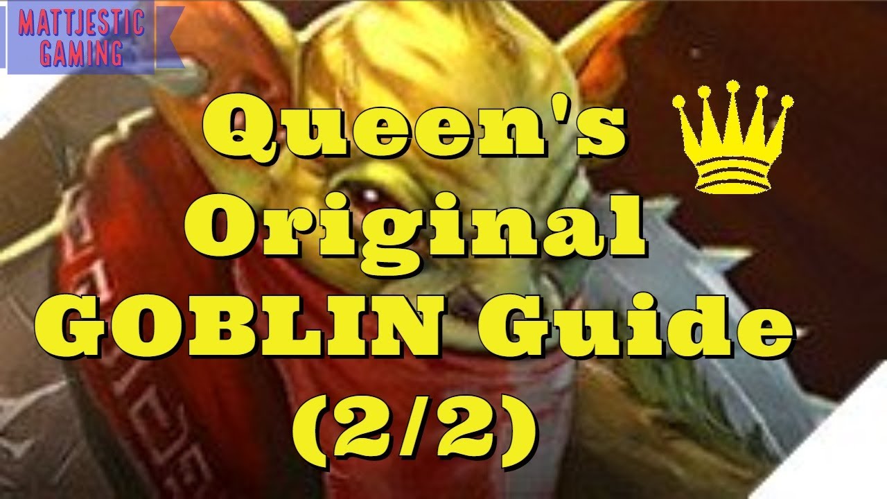 Dota Auto Chess - Rank Queen guides: Goblins Build Part 2| Mattjestic ...