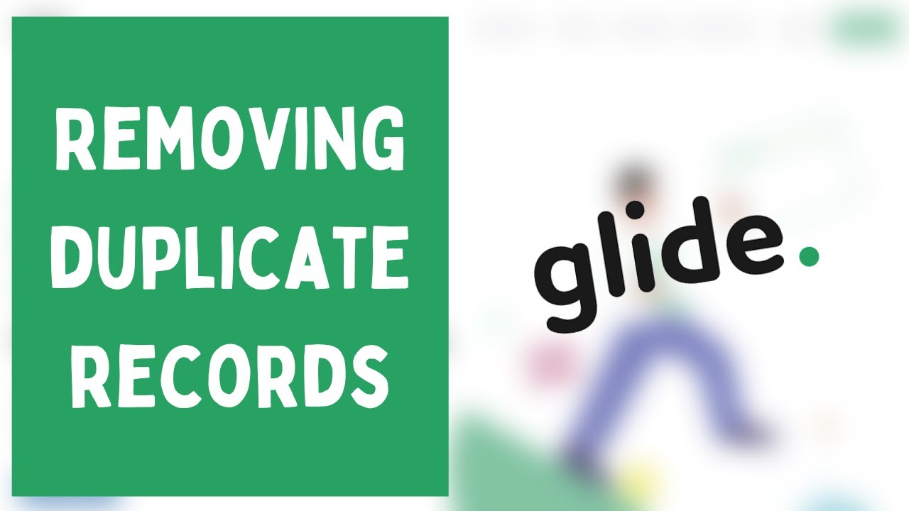 Removing Duplicate Records From the App – Attendance Tracker App – Glide Apps