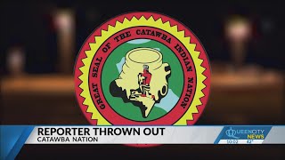 Reporter removed from Catawba Nation meeting, cited for trespassing: Sheriff