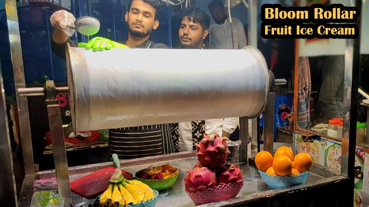 Bloom Roller Fruit Ice Cream In Dhaka Bangladeshi Street Food