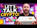 Let's Talk Crypto! Bring your Questions and Topics!