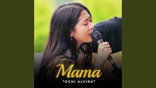 Mama (Acoustic Version)