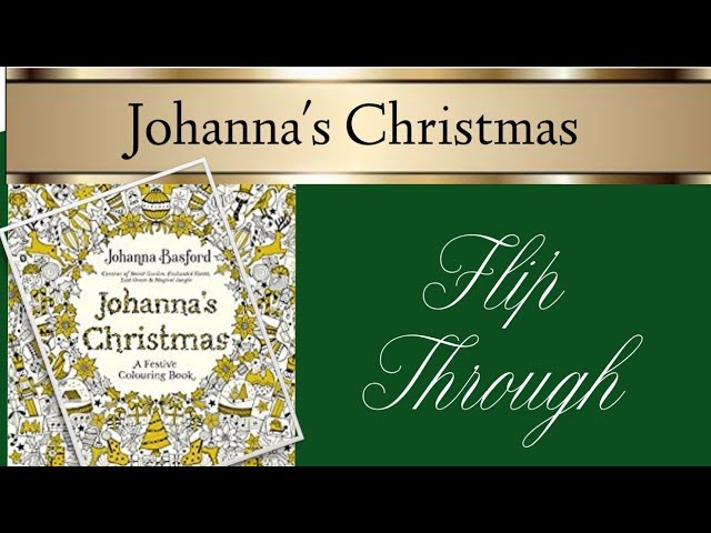 Johanna's Christmas: A Festive Coloring Book for Adults [Book]