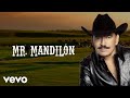 Joan Sebastian - Mr. Mandilón (Lyric Video)