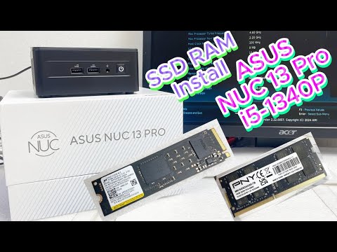 ASUS NUC 13 Pro i5-1340P RAM & SSD Upgrade | Install Guide | ASUS NUC 13 Pro Mini PC