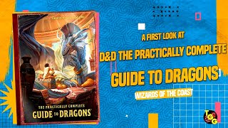 Dungeons & Dragons: The Practically Complete Guide to Dragons | First Look