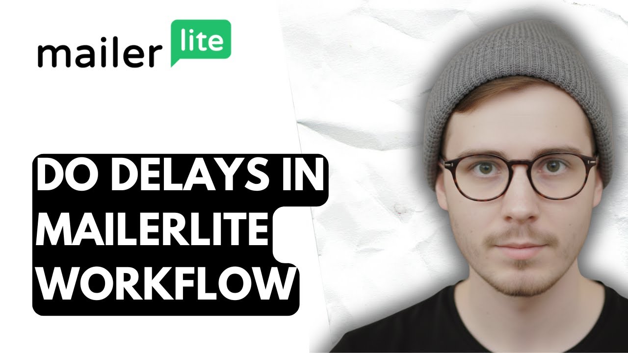 How To Do Delays In Mailerlite Workflow [2026 Guide]