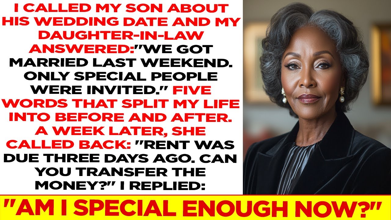 “Not special enough for the wedding—special enough to PAY rent?” I snapped