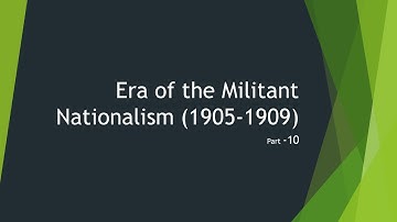 Era of Militant Nationalism 10 (1905-1909) #upsc #ugcnet