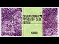 Ovarian tumors- Resident Case Discussion