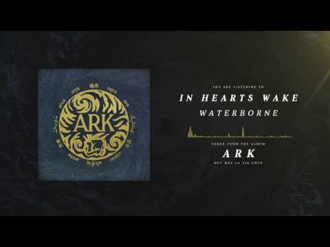 In Hearts Wake - Waterborne