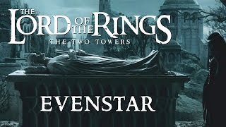 Lord of the Rings: The Two Towers - Howard Shore &amp; Isabel Bayrakdarian - Evenstar