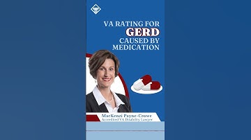 Was your GERD caused by medication?- Secondary service connection VA benefits