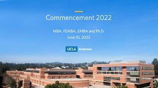 Class of 2022 Commencement: MBA, FEMBA, EMBA and Ph.D.
