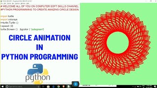 Circle Animation in Python Programming | Cool animation in python | Computer Soft Skills